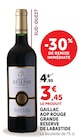 Gaillac AOP Rouge Grande Réserve - Labastide en promo chez Super U Rouen à 3,45 €