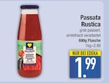 Passata Rustica von Edeka im aktuellen EDEKA Prospekt für 1,99 €