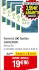 Ramette 500 feuilles - CARREFOUR dans le catalogue Carrefour