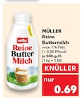 Reine Buttermilch von MÜLLER im aktuellen Kaufland Prospekt für 0,69 €