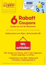 Netto Marken-Discount Prospekt für Hattersheim mit 2 Seiten Netto Marken-Discount Prospekt für Hattersheim: "6 Rabatt-Coupons", 2 Seiten, 07.09.2026 - 12.09.2026