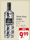 Vodka Angebote von Three Sixty bei EDEKA Baden-Baden für 9,99 €