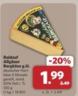Aktuelles Allgäuer Bergkäse g.U. Angebot bei combi in Osnabrück ab 1,99 €