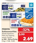 Schlemmerfilet im Angebot bei Kaufland in Witten Schlemmerfilet Angebote von FROSTA bei Kaufland Witten für 2,69 €
