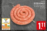 Aktuelle Grill Angebote bei EDEKA in Duisburg Aktuelles Grillbratwurst Angebot bei EDEKA in Duisburg ab 1,11 €