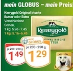 Original irische Butter bei GLOBUS im Grünstadt Prospekt für 1,29 €