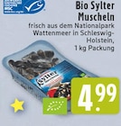 Aktuelle Muscheln Angebote bei E center in Bielefeld Aktuelles Bio Sylter Muscheln Angebot bei E center in Bielefeld ab 4,99 €