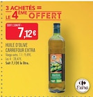 Huile d'Olive - CARREFOUR EXTRA - Supermarchés Match à Douai Huile d'Olive - CARREFOUR EXTRA en promo chez Supermarchés Match Douai à 7,12 €