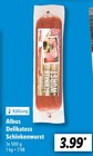 Delikatess Schinkenwurst im Angebot bei Lidl in Filderstadt Delikatess Schinkenwurst Angebote von Albus bei Lidl Filderstadt für 3,99 €