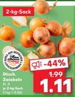 Kaufland Ansbach - Dtsch. Zwiebeln Angebot im Prospekt Dtsch. Zwiebeln bei Kaufland im Ansbach Prospekt für 1,11 €