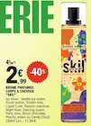 Brume parfumee corps & cheveux - SKIL dans le catalogue E.Leclerc