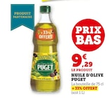 Huile d'olive - Puget - Super U à La Seyne-sur-Mer Huile d'olive - Puget en promo chez Super U La Seyne-sur-Mer à 9,29 €