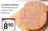 GLOBUS Lahnstein - Grilltaler Angebot im Prospekt Grilltaler bei GLOBUS im Lahnstein Prospekt für 8,90 €
