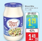 Marktkauf Schorndorf - Miracel Whip Angebot im Prospekt Miracel Whip bei Marktkauf im Schorndorf Prospekt für 1,29 €