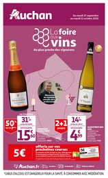 Auchan Catalogue "La foire aux vins, au plus proche des vignerons", 64 pages, Heillecourt,  27/09/2022 - 11/10/2022