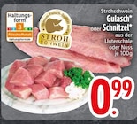 Gulasch Angebote von Strohschwein bei EDEKA Rosenheim für 0,99 €