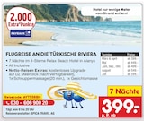 Aktuelles FLUGREISE AN DIE TÜRKISCHE RIVIERA Angebot bei Netto Marken-Discount in Lübeck ab 399,00 €