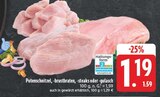 Aktuelle Steak Angebote bei E center in Jena Aktuelles Putenschnitzel Angebot bei E center in Jena ab 1,19 €
