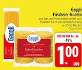 Frischeier-Nudeln von Gaggli im aktuellen EDEKA Prospekt für 1,00 €