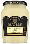 Mayonnaise Fine - MAILLE - Lidl à Pau Mayonnaise Fine - MAILLE en promo chez Lidl Pau à 1,66 €