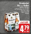 Aktuelle Krombacher Angebote bei E center in Aachen Aktuelles Pils Angebot bei E center in Aachen ab 4,79 €