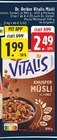 EDEKA Alpen - Vitalis Müsli Angebot im Prospekt Vitalis Müsli bei EDEKA im Alpen Prospekt für 1,99 €