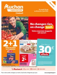 Prospectus Auchan Supermarché à Montclar-sur-Gervanne, "Ne changez rien, on change tout.", 16 pages, 28/05/2024 - 02/06/2024