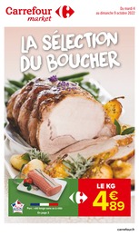 Catalogue Carrefour Market "La sélection du boucher", 12 pages, 04/10/2022 - 09/10/2022 Prospectus Carrefour Market "La sélection du boucher", 12 pages, 04/10/2022 - 09/10/2022