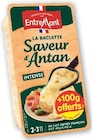 Raclette Pasteurisée Saveur d'Antan Intense - Entremont en promo chez Super U Dunkerque à 3,99 €
