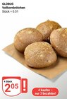 Aktuelles Vollkornbrötchen Angebot bei GLOBUS in Krefeld ab 2,05 €