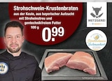Krustenbraten im V-Markt Prospekt Strohschwein-Krustenbraten von Metzgerei V-Markt im aktuellen V-Markt Prospekt für 0,99 €