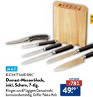 Damast-Messerblock, inkl. Schere, 7-tlg. im ALDI SÜD Prospekt Damast-Messerblock, inkl. Schere, 7-tlg. von ECHTWERK im aktuellen ALDI SÜD Prospekt für 49,99 €