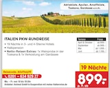 Aktuelles ITALIEN PKW-RUNDREISE Angebot bei Netto Marken-Discount in Bochum ab 899,00 €