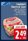 Thunfisch-Salat Angebote von Saupiquet bei E center Düren für 2,49 €