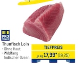 Thunfisch Loin im Angebot bei METRO in Germering Thunfisch Loin Angebote von Pro Trace bei METRO Germering für 19,25 €