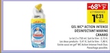 Gel WC* Action Intense Désinfectant Marine - Canard - Supeco Gel WC* Action Intense Désinfectant Marine - Canard à 1,31 € dans le catalogue Supeco