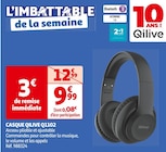 CASQUE Q1102 - QILIVE en promo chez Auchan Supermarché Villenave-d'Ornon à 9,99 €