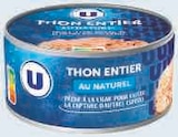 Thon entier au naturel peche a la ligne - U en promo à 2,14 € chez Hyper U Thon entier au naturel peche a la ligne - U dans le catalogue Hyper U