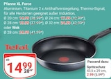 Pfanne XL Force im Angebot bei GLOBUS in Altenburg Pfanne XL Force Angebote von Tefal bei GLOBUS Altenburg für 2,99 €