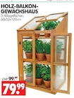 HOLZ-BALKON-GEWÄCHSHAUS Angebote bei Wreesmann Dessau-Roßlau für 79,99 €