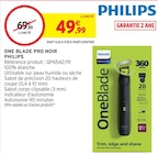One blade pro noir - PHILIPS - Intermarché Super One blade pro noir - PHILIPS à 49,99 € dans le catalogue Intermarché Super