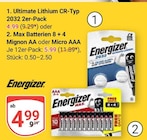 Ultimate Lithium CR-Typ 2032 im Angebot bei GLOBUS in Herne Ultimate Lithium CR-Typ 2032 Angebote von Energizer bei GLOBUS Herne für 4,99 €