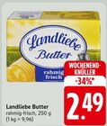 Butter Angebote von Landliebe bei E center Offenburg für 2,49 €