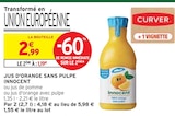 Promo Jus d'orange sans pulpe à 1,19 € dans le catalogue Intermarché à Le Puy-en-Velay