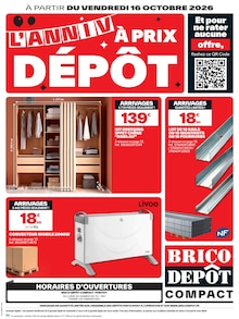 Catalogue Brico Dépôt à Pontivy cette semaine, valable du 16/10/2026 au 29/10/2026 Prospectus Brico Dépôt à Pontivy, "L'ANNIV À PRIX DÉPÔT", 24 pages de promos valables du 16/10/2026 au 29/10/2026