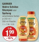 Wahre Schätze Shampoo von Garnier im aktuellen V-Markt Prospekt für 1,99 €