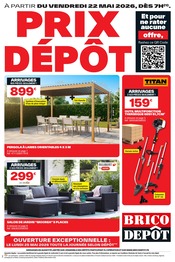 Promos Bricolage dans le catalogue "PRIX DÉPÔT" de Brico Dépôt Bricolage en promo dans le catalogue Brico Dépôt à la page 1