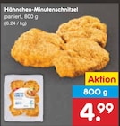 Aktuelles Hähnchen-Minutenschnitzel Angebot bei Netto Marken-Discount in Nürnberg ab 4,99 €