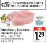 nah und gut Oelsnitz - Putenschnitzel Angebot im Prospekt Putenschnitzel bei nah und gut im Oelsnitz Prospekt für 1,29 €