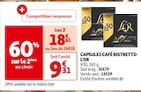 CAPSULES CAFÉ RISTRETTO - L'OR en promo chez Auchan Supermarché Corbeil-Essonnes à 18,61 €